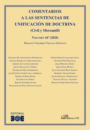 COMENTARIOS A LAS SENTENCIAS DE UNIFICACIÓN DE DOCTRINA (CIVIL Y MERCANTIL) | 9791370065522 | YZQUIERDO TOLSADA, MARIANO