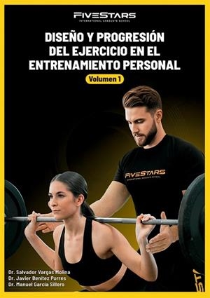 DISEÑO Y PROGRESIÓN DEL EJERCICIO EN EL ENTRENAMIENTO PERSONAL. VOLUMEN 1 | 9791370068479 | VARGAS MOLINA, SALVADOR / BENITEZ PORRES, JAVIER