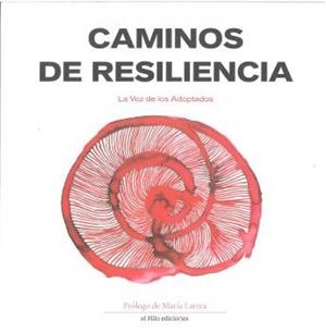 CAMINOS DE RESILIENCIA | 9791399068412 | LARREA, MARIA
