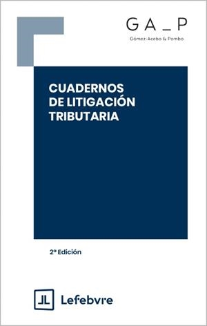 CUADERNOS DE LITIGACIÓN TRIBUTARIA | 9791387732752 | LEFEBVRE-EL DERECHO