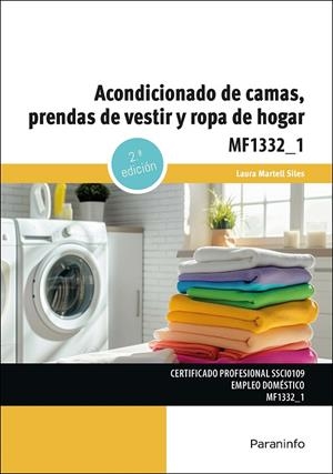 ACONDICIONADO DE CAMAS, PRENDAS DE VESTIR Y ROPA DE HOGAR | 9788428372558 | MARTELL SILES, LAURA