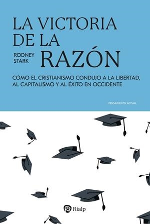 VICTORIA DE LA RAZÓN, LA | 9788432171994 | STARK, RODNEY