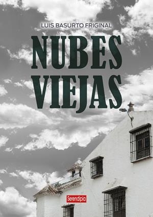 NUBES VIEJAS | 9791387661090 | BASURTO FRIGINAL, LUIS