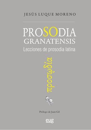 PROSODIA GRANATENSIS | 9788433875990 | LUQUE MORENO, JESUS