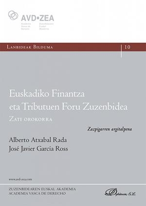 EUSKADIKO FINANTZA ETA TRIBUTUEN FORU ZUZENBIDEA | 9791370065409 | ATXABAL RADA, ALBERTO / GARCIA ROSS, JOSE JAVIER