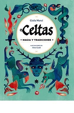 CELTAS. MAGIA Y TRADICIONES | 9791387708092 | ZANETTA, MRIANNA / OZUMI, ASUK