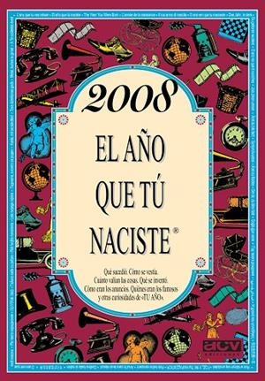 2008 : EL AÑO QUE TÚ NACISTE | 9788415003335 | COLLADO BASCOMPTE, ROSA
