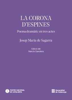 CORONA D'ESPINES, LA | 9788410393806 | DE SAGARRA, JOSEP MARIA