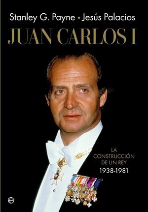 JUAN CARLOS I | 9788410942004 | PALACIOS, JESÚS / PAYNE, STANLEY