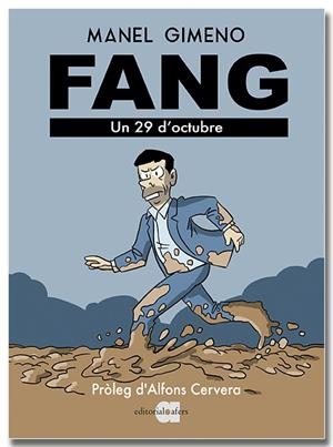 FANG. UN 29 D'OCTUBRE | 9791387680176 | GIMENO, MANEL