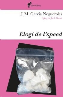 ELOGI DE L'SPEED | 9788412853681 | GARCÍA NOGUEROLES, J. M.