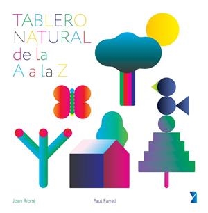 TABLERO NATURAL, DE LA A A LA Z | 9788412994933 | RIONÉ, JOAN