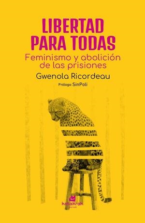 LIBERTAD PARA TODAS | 9788410316171 | RICORDEAU, GWENOLA