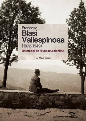 FRANCESC BLASI VALLESPINOSA (1875-1949) | 9788413565392 | MARTI BAIGET, JEP