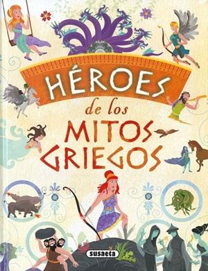 HÉROES DE LOS MITOS GRIEGOS | 9788410849754 | MORAN, JOSÉ