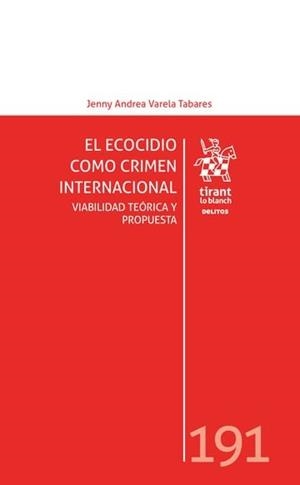 ECOCIDIO COMO CRIMEN INTERNACIONAL, EL | 9791370107802 | VARELA TABARES, JENNY ANDREA