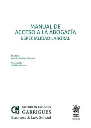 MANUAL DE ACCESO A LA ABOGACIA. ESPECIALIDAD LABORAL | 9791370107765 | DE PRADA RODRIGUEZ, MERCEDES