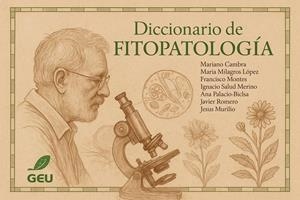 DICCIONARIO DE FITOPATOLOGIA | 9788468585475 | SOCIEDAD ESPAÑOLA DE FITOPATOLOGIA