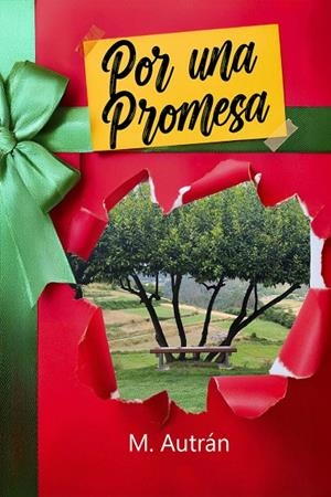 POR UNA PROMESA | 9791387805357 | AUTRAN, M.
