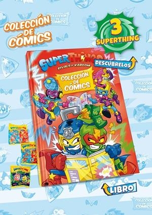 LIBRO COLECCIONISTA COMICS SUPERTHINGS RESCUE FORCE & NEON | 9788419011633 | EDIBA EUROPA EON SL