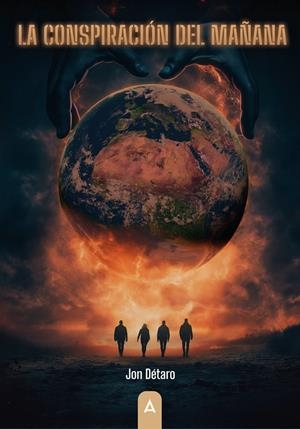 CONSPIRACIÓN DEL MAÑANA, LA | 9791387823962 | DETARO, JON