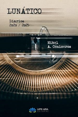 LUNÁTICO | 9791387838157 | A CENICEROS, MIKEL