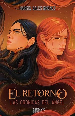 CRONICAS DEL ANGEL III, LAS : RETORNO | 9788412955354 | SALES GIMENEZ, MARISOL