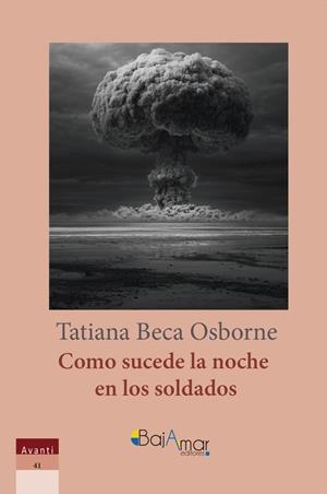 COMO SUCEDE LA NOCHE EN LOS SOLDADOS | 9791399060690 | BECA OSBORNE, TATIANA