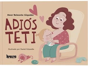 ADIÓS, TETI | 9788410608092 | BELMONTE CESPEDES, AMOR