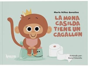 MONA CASILDA TIENE UN CAGALLÓN, LA | 9788410607637 | NUÑEZ GONZALEZ, MARIA