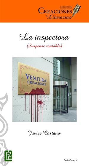 INSPECTORA (SUSPENSE CONTABLE), LA | 9791387583156 | CASTAÑO GUTIERREZ, FRANCISCO JAVIER