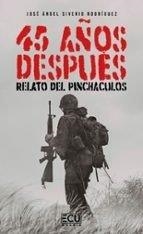 45 AÑOS DESPUES. RELATO DEL PINCHACULOS | 9788412956009 | SIVERIO RODRIGUEZ, JOSE ANGEL