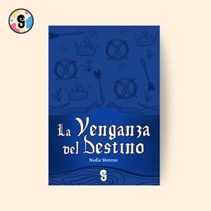 VENGANZA DE DESTINO, LA | 9791387530167 | MORENO, NADIA
