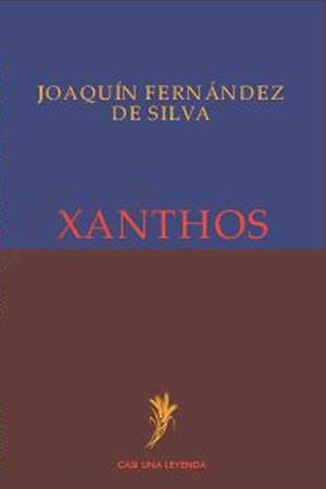 XANTHOS | 9788412884210 | FERNANDEZ DE SILVA, JOAQUIN
