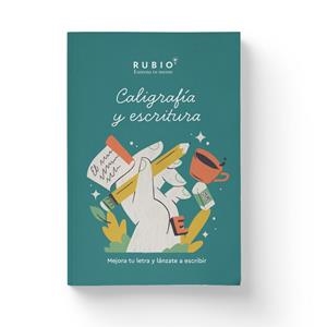 CALIGRAFÍA Y ESCRITURA. MEJORA TU LETRA Y LANZATE A ESCRIBIR. VOL. I | 9788410418325 | ENRIQUE RUBIO POLO SL
