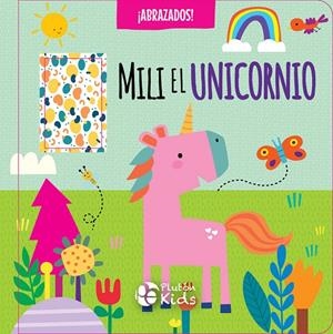 ABRAZADOS : MILI EL UNICORNIO | 9791387776091 | VARIOS AUTORES
