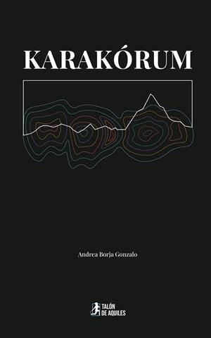 KARAKÓRUM | 9791387807375 | BORJA GONZALO, ANDREA