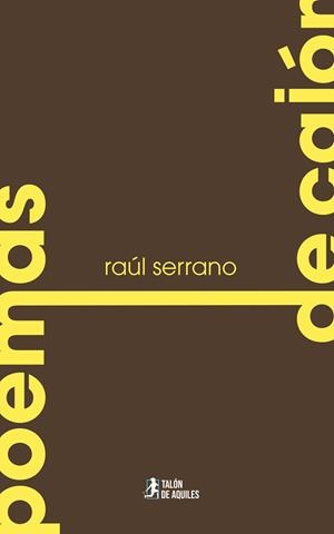 POEMAS DE CAJÓN | 9791387861377 | SERRANO LOPEZ, RAUL