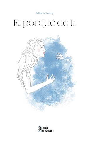 PORQUÉ DE TI, EL | 9791387930004 | FENTY, MIREIA