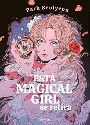 ESTA MAGICAL GIRL SE RETIRA | 9791399052169 | SEOLYEON, PARK