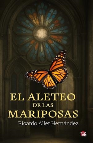 ALETEO DE LAS MARIPOSAS, EL | 9788412839142 | ALLER HERNÁNDEZ, RICARDO