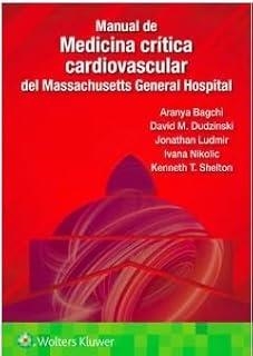 MANUAL DE MEDICINA CRÍTICA CARDIOVASCULAR DEL MASACHUSETTS GENERAL HOSPITAL | 9788410870314 | BAGCHI, A. / DUDZINSKI, D.