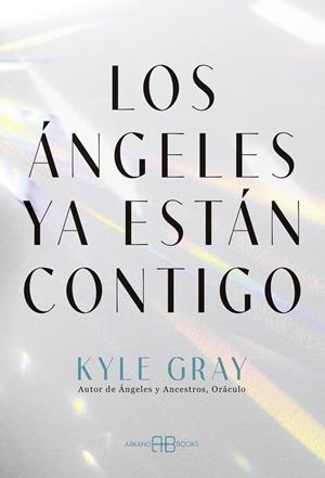 ÁNGELES YA ESTÁN CONTIGO, LOS | 9788419510617 | GRAY, KYLE