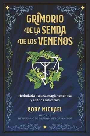 GRIMORIO DE LA SENDA DE LOS VENENOS | 9798888502938 | MICHAEL, COBY