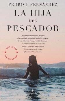 HIJA DEL PESCADOR, LA | 9791370201227 | FERNÁNDEZ NOREÑA, PEDRO J.