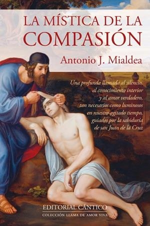 MÍSTICA DE LA COMPASIÓN, LA | 9791388017070 | MIALDEA, ANTONIO J.