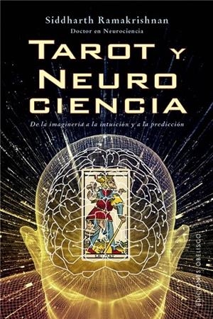 TAROT Y NEUROCIENCIA | 9788411723220 | RAMAKRISHNAN, SIDDHARTH