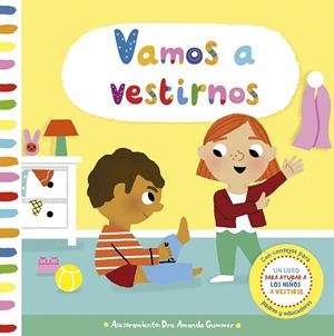 VAMOS A VESTIRNOS. LIBRO CON PESTAÑAS | 9788491458456 | GUMMER, DRA. AMANDA