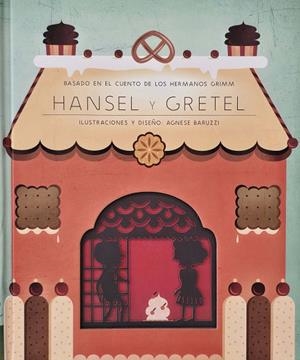 HANSEL Y GRETEL | 9788491458869 | LOS HERMANOS GRIMM