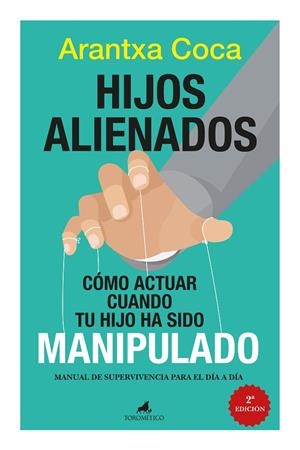 HIJOS ALIENADOS | 9788419962645 | COCA VILA, ARANTXA